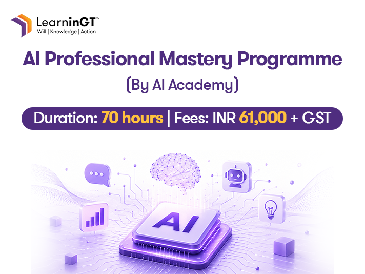 AI Professional Mastery Programme (E Learning)